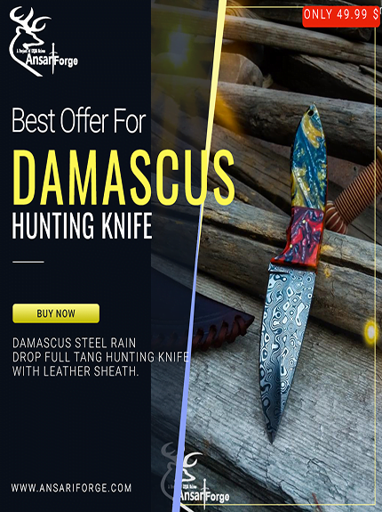 Ansari Forge | Damascus Steel Knives Shop